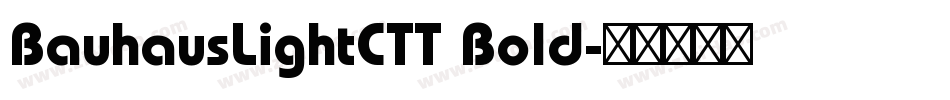 BauhausLightCTT Bold字体转换